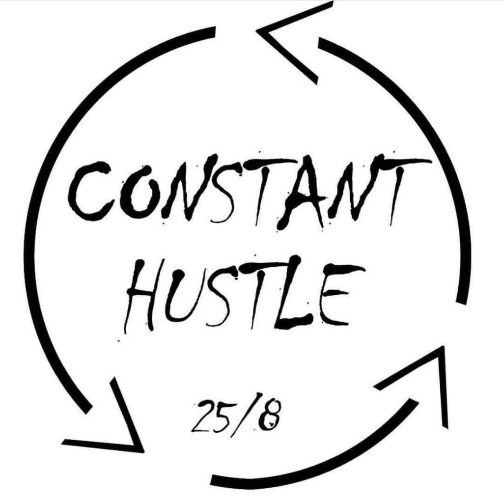 constant hustle constant hustle