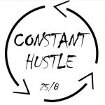 constant hustle constant hustle